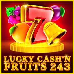 Lucky Cash'n Fruits 243